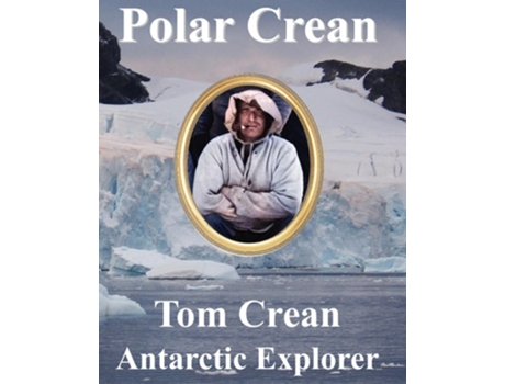 Livro Polar Crean de Denis Barry (Inglês - Capa Dura)
