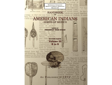 Livro Handbook Of American Indians Volume 3 North Of Mexico De Frederick Webb Hodge (inglês - Capa Dura)