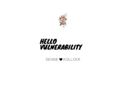 Livro Hello Vulnerability De Denise Kollock (inglês)