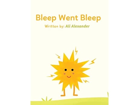 Livro Bleep Went Bleep de Ali Alexander (Inglês - Capa Dura)