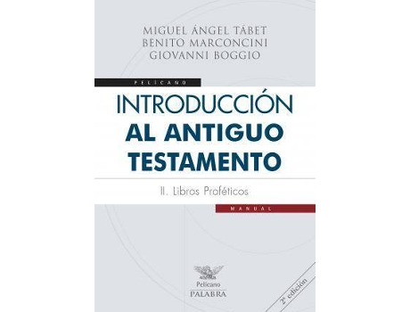 Livro Introducción Al Antiguo Testamento Ii de Miguel Ángel Tabet (Espanhol)