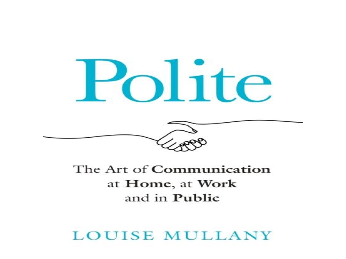 Livro Polite Paperback By Headline Publishing Group de Louise Mullany (Inglês)