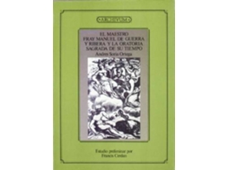 Livro El Maestro Fray Manuel de Guerra y Ribera y La Oratoria Sagrada de Su Tiempo de Andres Soria (Espanhol)
