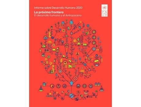 Livro Informe sobre Desarrollo Humano 2020 de Office e United Nations Development Programme & Human Development Report (Espanhol)