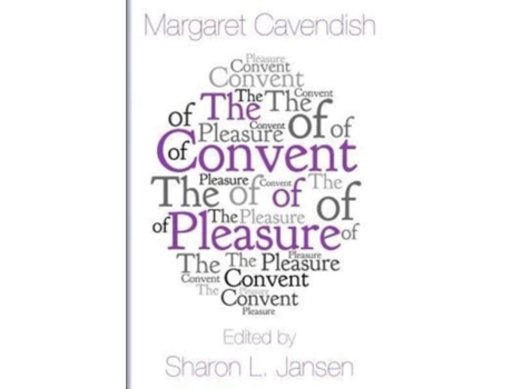 Livro The Convent of Pleasure Margaret Cavendish (Inglês)