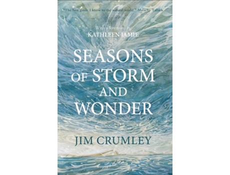Livro Seasons of Storm and Wonder de Jim Crumley (Inglês - Capa Dura)