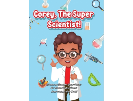 Livro Corey, The Super Scientist! de Smith-Powell, Ronnette et al. (Inglês)