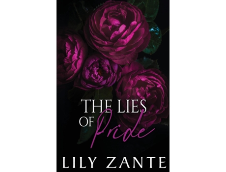Livro The Lies of Pride de Lily Zante (Inglês)