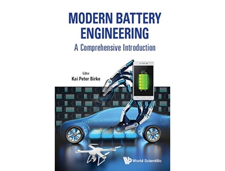 Livro modern battery engineering: a comprehensive introduction de kai p birke (inglês)