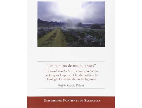 Livro Un camino de muchas vías de Rubén García Peláez (Espanhol)