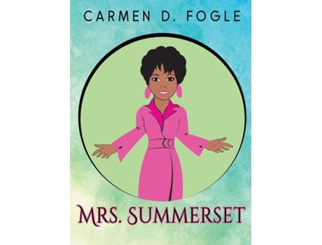 Livro Mrs. Summerset de Carmen D Fogle (Inglês)