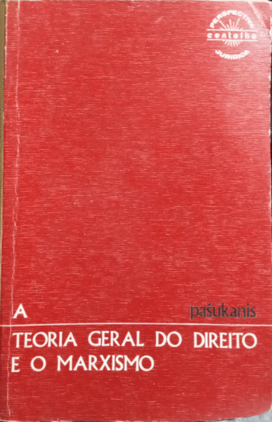 Livro A Teoria Geral Do Direito E O Marxismo. De Evgeny Pashukanis (português)