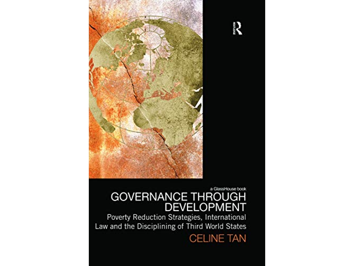 Livro Governance through Development de Celine Tan (Inglês)