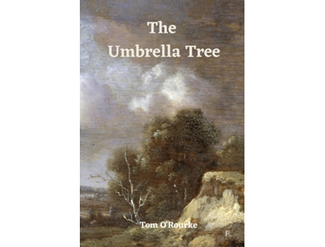 Livro The Umbrella Tree De Tom O'rourke (inglês)