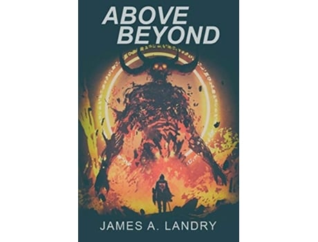Livro Above Beyond De James A Landry (inglês)