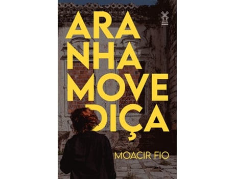 Livro Aranha Movediça De Moacir Fio (português Do Brasil)