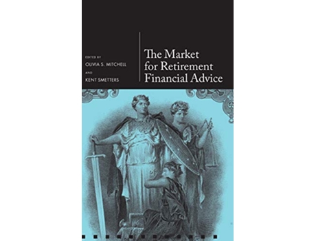 Livro Market for Retirement Financial Advice de Pension Reseach Council (Inglês - Capa Dura)