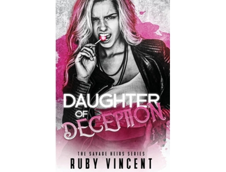 Livro Daughter of Deception de Ruby Vincent (Inglês)