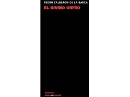 Livro El Divino Orfeo de Pedro Calderón de La Barca (Espanhol)