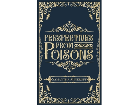 Livro Perspectives from Poisons de Samantha Mineroff (Inglês)