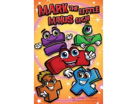 Livro Mark The Little Minus Sign Linda C Garret (Inglês)