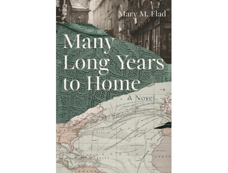 Livro Many Long Years to Home A Novel de Mary M Flad (Inglês)