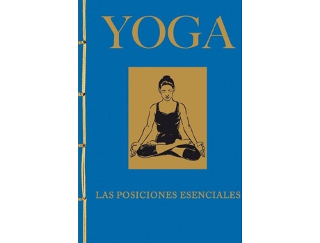 Livro Yoga. Las Posiciones Esenciales de Vários Autores