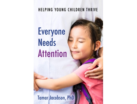 Livro Everyone Needs Attention de Tamar Jacobson (Inglês)
