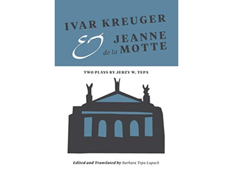 Livro Ivar Kreuger and Jeanne de la Motte de Jerzy Tepa (Inglês)