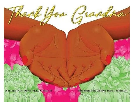 Livro Thank You Grandma de David M Sledge (Inglês)
