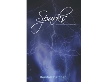 Livro Sparks de Kendall Fletcher (Inglês)