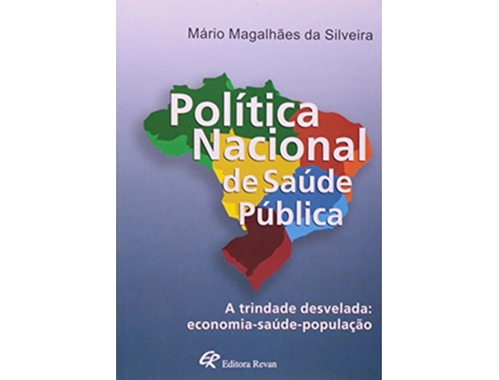 Livro Politica Nacional De Saude Publica de Mario Magalhaes da Silveira (Português do Brasil)