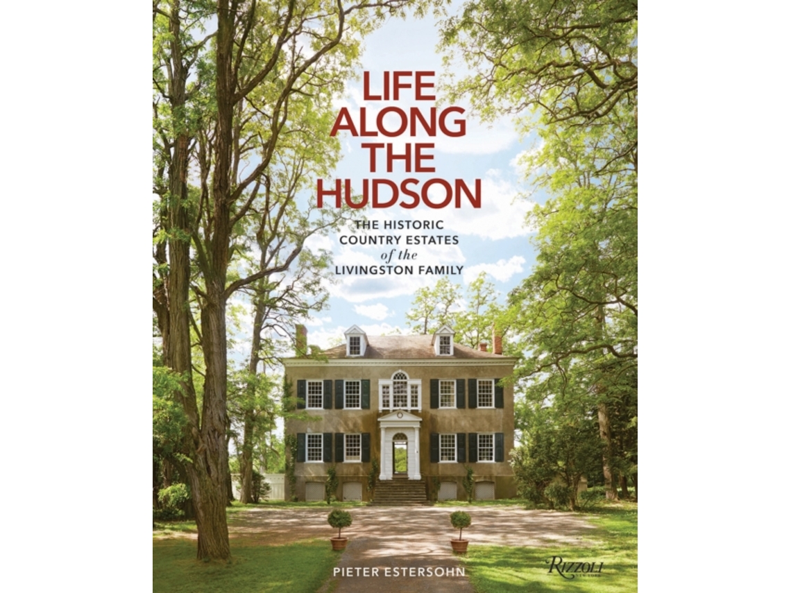 Livro Life Along The Hudson de Pieter Estersohn (Inglês - Capa Dura)