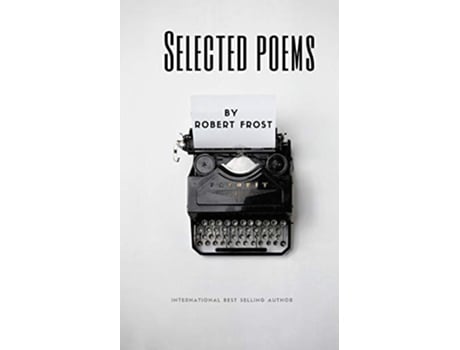Livro Selected Poems by Robert Frost de Robert Frost (Inglês)