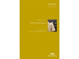 Livro NotÃ­cies del passat de Anna Salgot I de Marã§Ay (Espanhol)