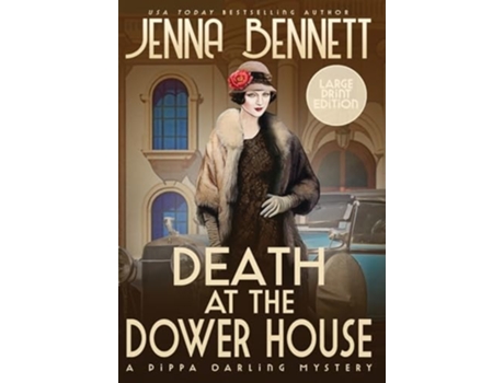 Livro Death at the Dower House A 1920s Murder Mystery de Jenna Bennett (Inglês - Capa Dura)