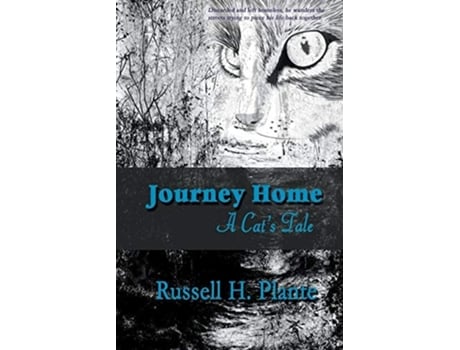 Livro Journey Home - A Cats Tale De Russell H Plante (inglês)