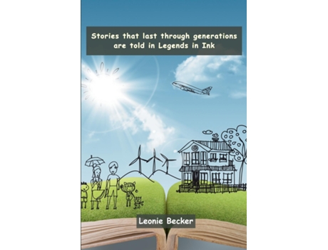 Livro Stories that last through generations are told in Legends in Ink de Leonie Becker (Inglês)
