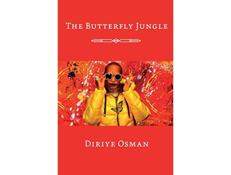 Livro The Butterfly Jungle de Diriye Osman (Inglês)