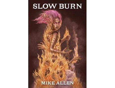 Livro Slow Burn de Mike Allen (Inglês)