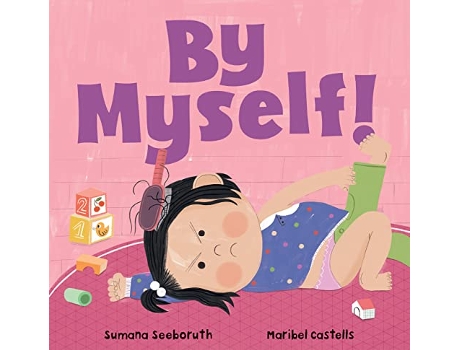 Livro By Myself! de Sumana Seeboruth (Inglês - Capa Dura)
