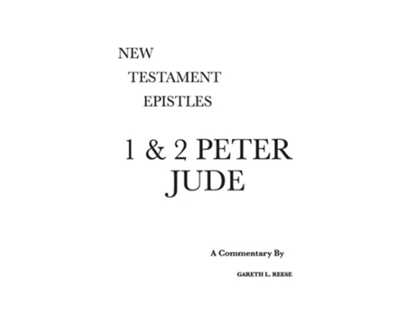 Livro 1 amp 2 Peter and Jude A Critical amp Exegetical Commentary de Gareth L Reese (Inglês - Capa Dura)