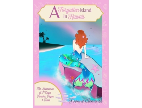 Livro A Forgotten Island in Hawaii de Y'Vonne Clements (Inglês)