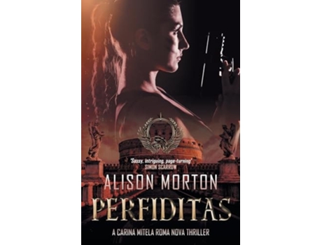 Livro Perfiditas Betrayal - Personal, Professional And Political In A Conspiracy Set In A New Rome De Alison Morton (inglês)