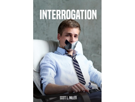 Livro INTERROGATION de Scott L Miller (Inglês)