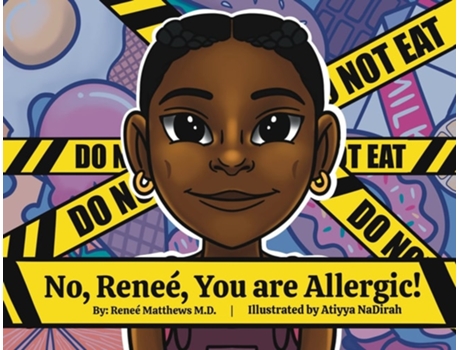 Livro No, Renee, You Are Allergic! De Dr Reneé Matthews (inglês)
