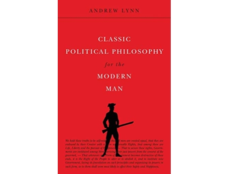 Livro Classic Political Philosophy for the Modern Man Classics for the Modern Man de Andrew Lynn (Inglês)