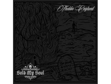 CD Thobbe Englund - Sold My Soul