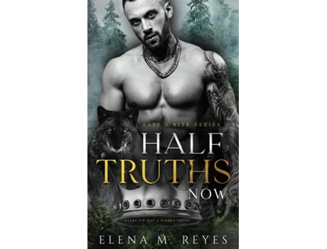 Livro Half Truths Now de Elena M Reyes (Inglês)
