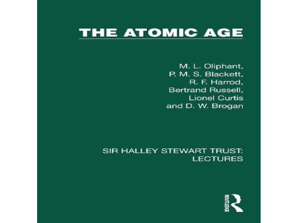 Livro The Atomic Age de M L Oliphant (Inglês)